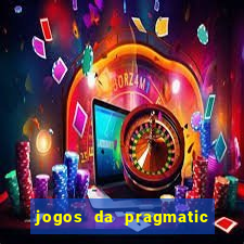 jogos da pragmatic que mais pagam